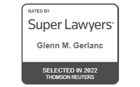 Rated by Super Lawyers | Glenn M. Gerlanc | Selected in 2022 | Thomson Reuters